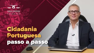 NACIONALIDADE PORTUGUESA PASSO A PASSO