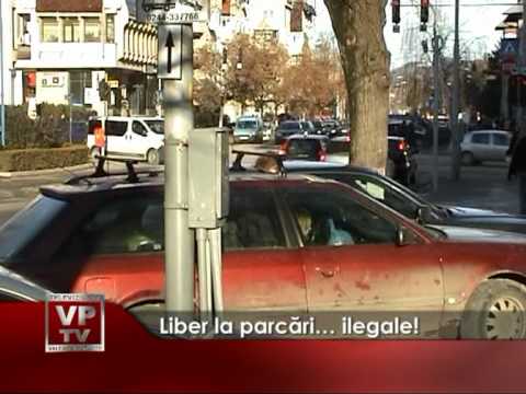 Liber la parcări… ilegale!
