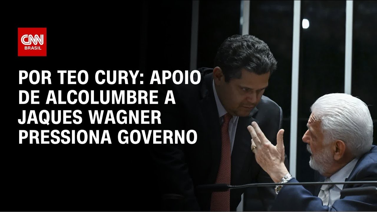 Apoio de Alcolumbre a Jaques Wagner pressiona governo | LIVE CNN