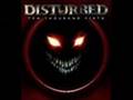 Disturbed - Killing You Now