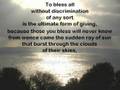 The Gentle Art of Blessing