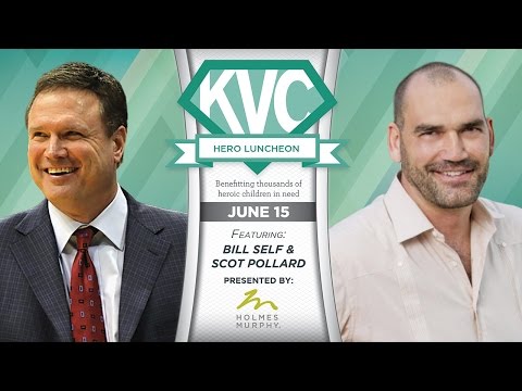 KVC’s Hero Luncheon Featuring Bill Self and Scot Pollard