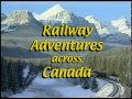 Railway Adventures across Canada Iceberg Alley Newfoundland