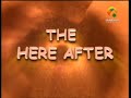 The Here After - Yousuf Archambault - Part 2