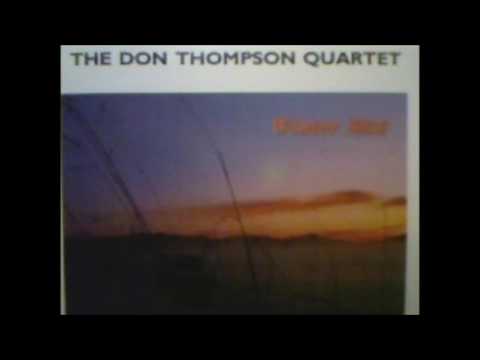The Don Thompson Quartet – Winter Mist (Full Album)