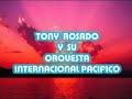 Tony rosado - AHORA SOY FELIZ