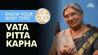 Know your Body Type as per Ayurveda Doshas  Vata P