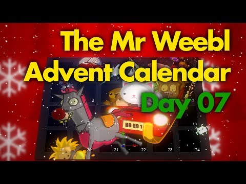 The Mr Weebl Advent Calendar | Day 07