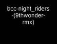 boot camp clik - night riders 9th wonder rmx