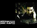 Kerim [ Mic Rap ] - Sende Bendensin