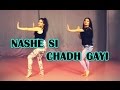 Nashe Si Chadh Gayi | Befikre | Dance Choreography | Ranveer Singh | Vaani Kapoor Nashe Si Chadh Gayi | Befikre | Dance Choreography | Ranveer Singh | Vaani Kapoor