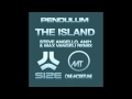 Pendulum - The Island (Steve Angello, AN21 & M