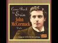 John McCormack - When Irish Eyes Are Smiling