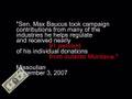 Max Baucus for Montana?