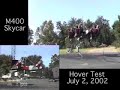 M400 Hover Demonstration (July 2, 2002)