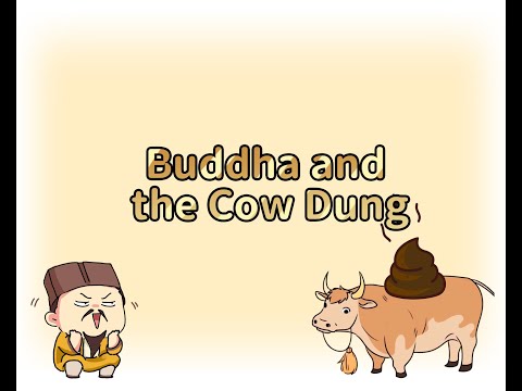 Buddha and the Cow Dung