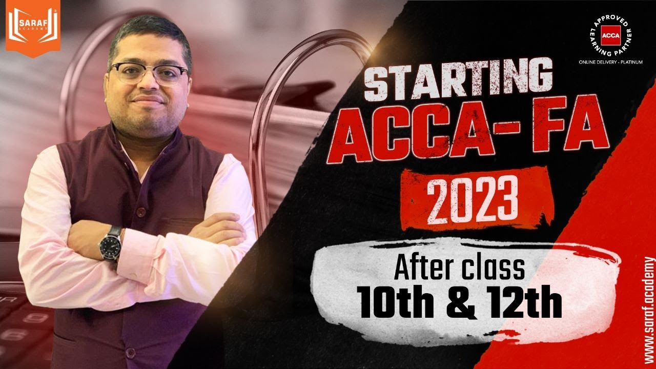 ACCA FA - 2023  |  Starting ACCA after class 10th or 12th