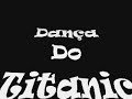 dança do titanic