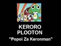 Keroro - \"Popoi Za Keronman\"