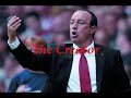 Rafa Benitez Our Manager