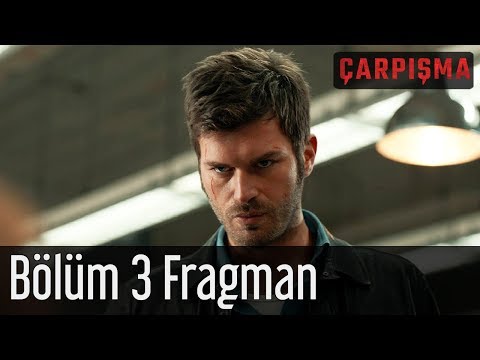 Çarpışma 3. Bölüm Fragmanı                                                                                                                                                                                                                                