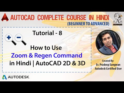 8. How to use Zoom & Regen Command