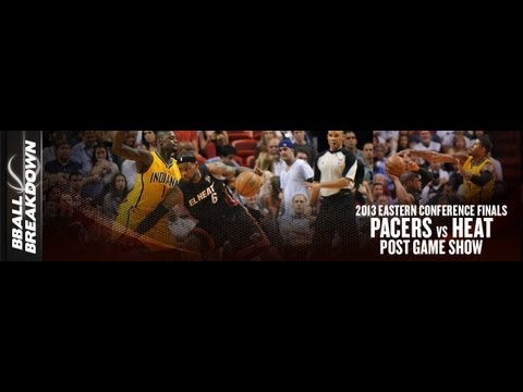 Pacers at Heat Game 1 POST GAME SHOW