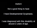 My Autism (Developmental Dysphasia)