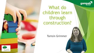 Learning Through Construction - Early Years Training Video