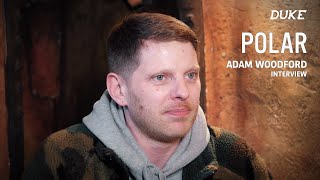 Polar – Interview Adam Woodford - Paris 2019