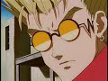 Trigun - Open Your Eyes