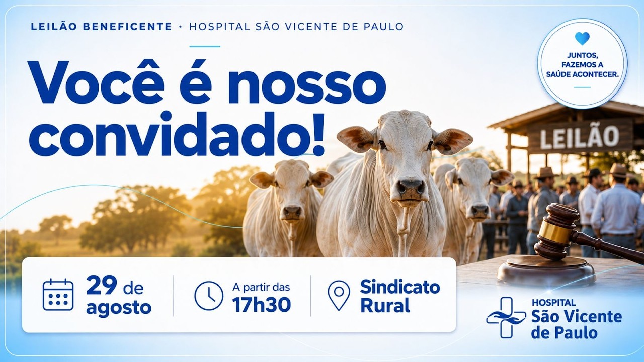 LEILÃO BENEFICENTE HOSPITAL SÃO VICENTE DE PAULA - SÃO TIAGO/MG - 29/08/2026