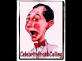 Pee Wee Herman - Crank Call