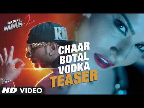 Chaar Botal Vodka Video Song Teaser (First Look) | Ragini MMS 2 | Sunny Leone, Yo Yo Honey Singh