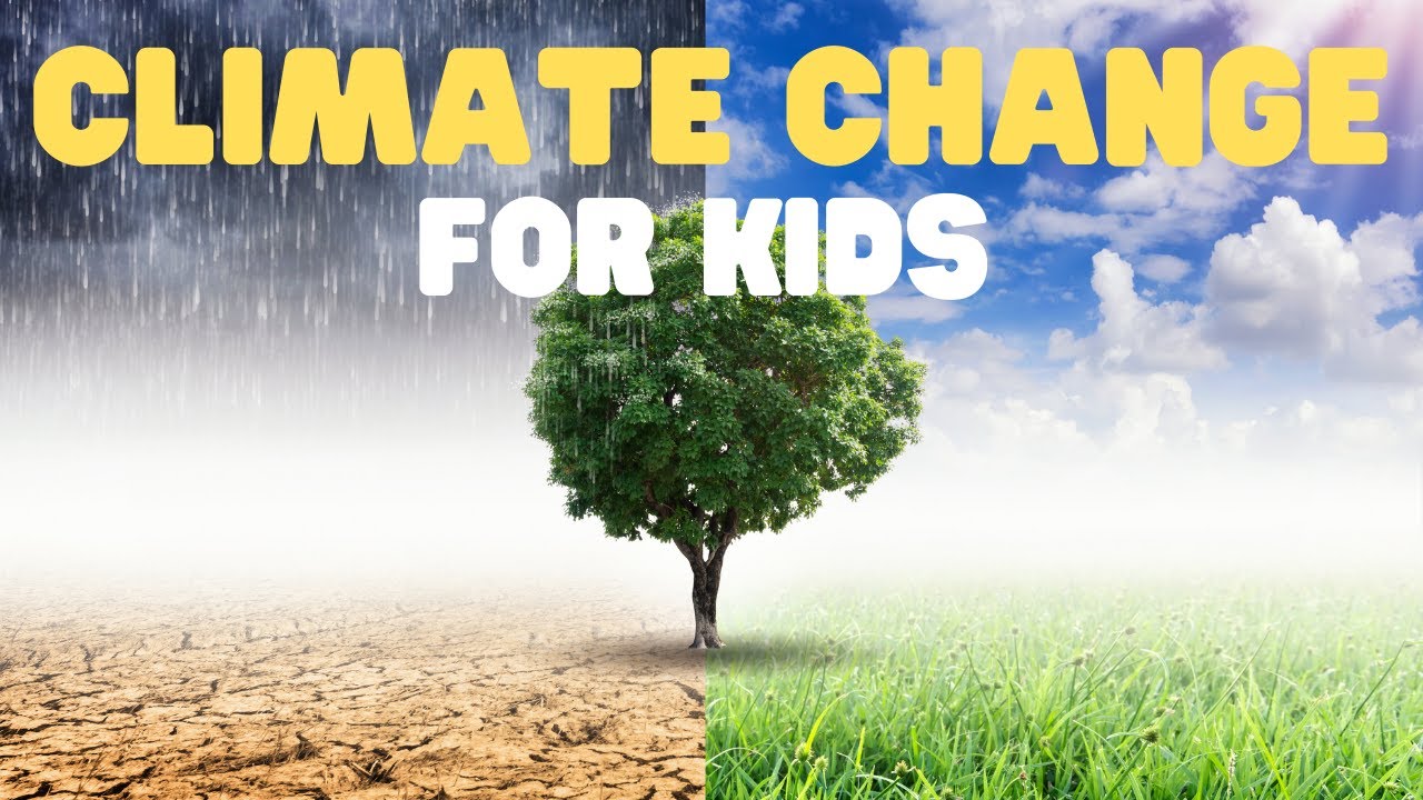 Climate Change for Kids | A fun engaging introduction to climate change for kids