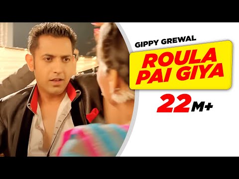 Roula Pai Giya by Sunidhi Chauhan, Gippy Grewal