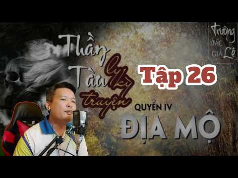 Truyện Ma ĐỊA MỘ Tập 26