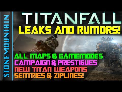 TitanFall Gameplay ALL Leaks & Rumors: All Maps, Prestige System, Campaign, Weapons, Creatures