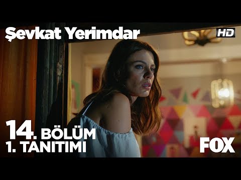 Şevkat Yerimdar 14. Bölüm Fragmanı                                                                                                                                                                                                                        