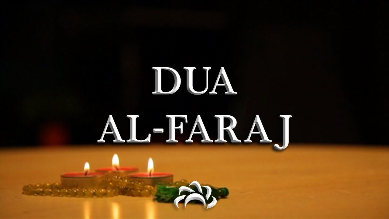 Dua Al Faraj (Ilahi azuma) - Keys to Paradise | دعاء الفرج