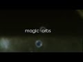 Magic Orbs