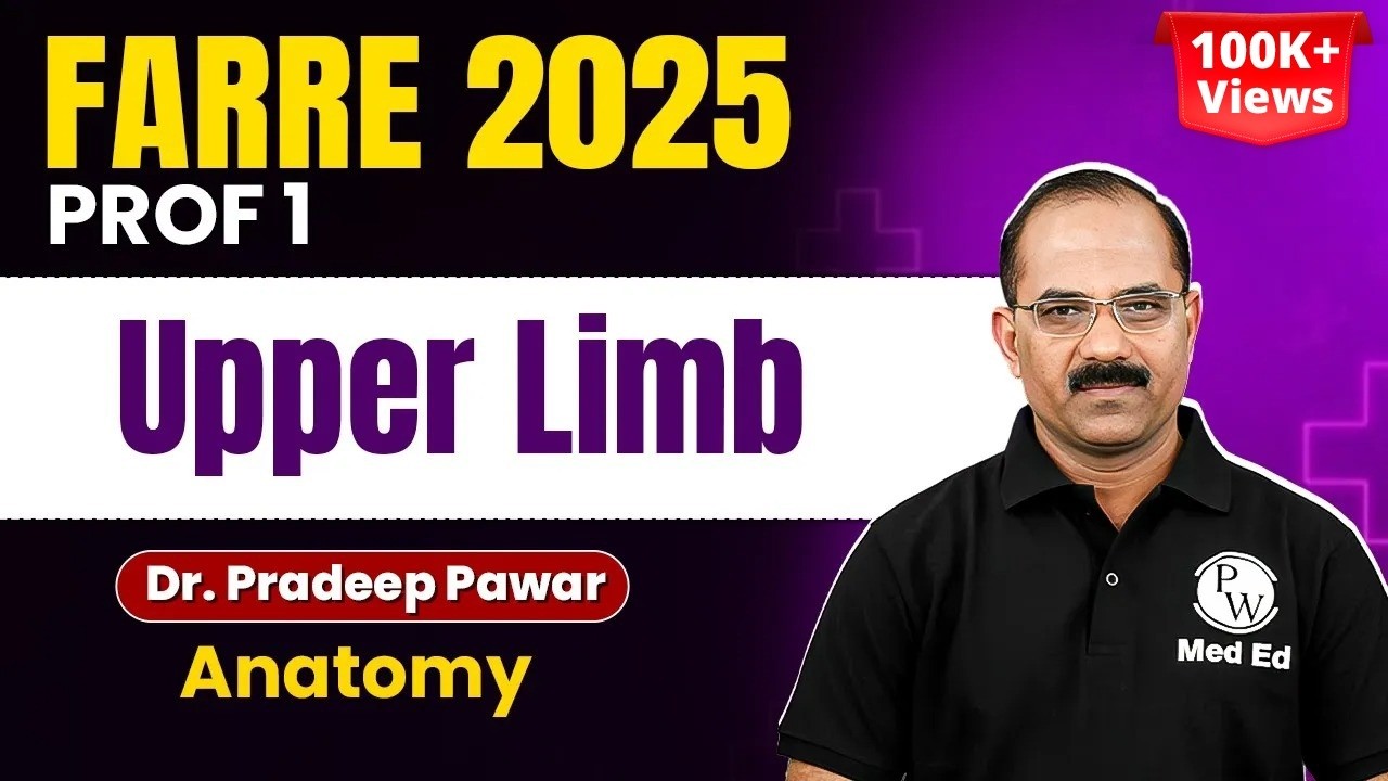 Upper Limb Anatomy MBBS 1st Year Lecture | FARRE 2025 Prof 1 | Dr. Pradeep Pawar #mbbs  #farre