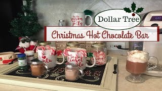 DOLLAR TREE  CHRISTMAS HOT CHOCOLATE BAR  2017