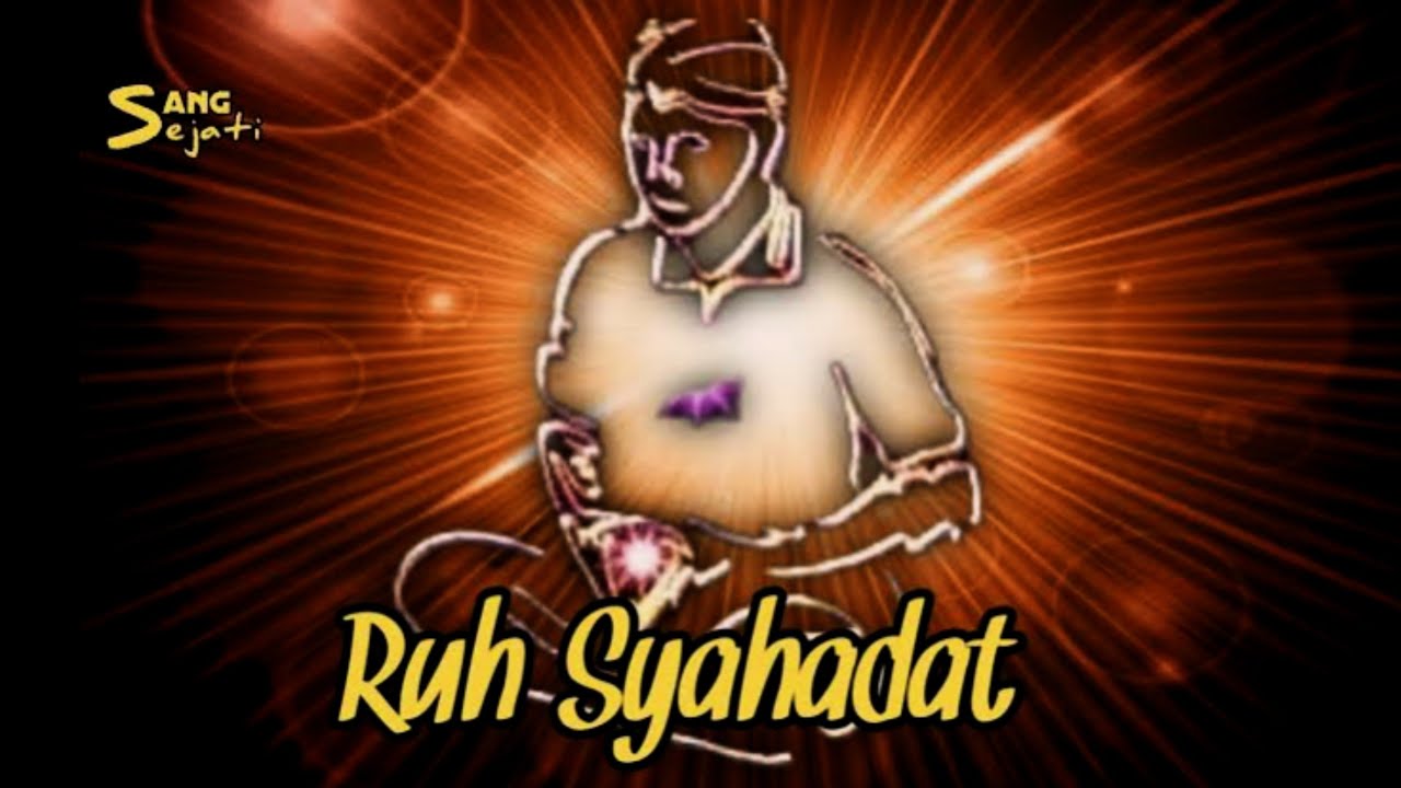 Serius❗Jangan Di Buka Sembarangan...Inilah Ruhnya Syahadat Hakiki