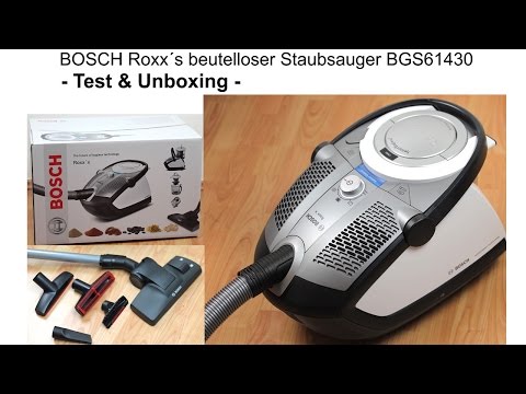Produkt Test | Bosch Roxx´s beutelloser Staubsauger BGS61430 | Unboxing