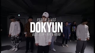 Dokyun – Poppin Class “Billie Eilish – bury a friend” @ Justjerk Dance Academy