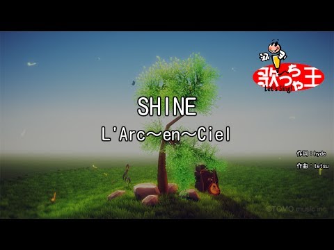 SHINE(L'Arc〜en〜Ciel)