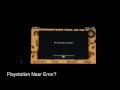 ★ PlayStation Vita - Playstation Near Error - Am I the Only One?