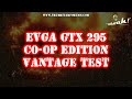 Video review of EVGA's GTX 295 Co op Edition single PCB, dual GPU graphics card