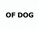 Beware Of Dog Beware Of Dog